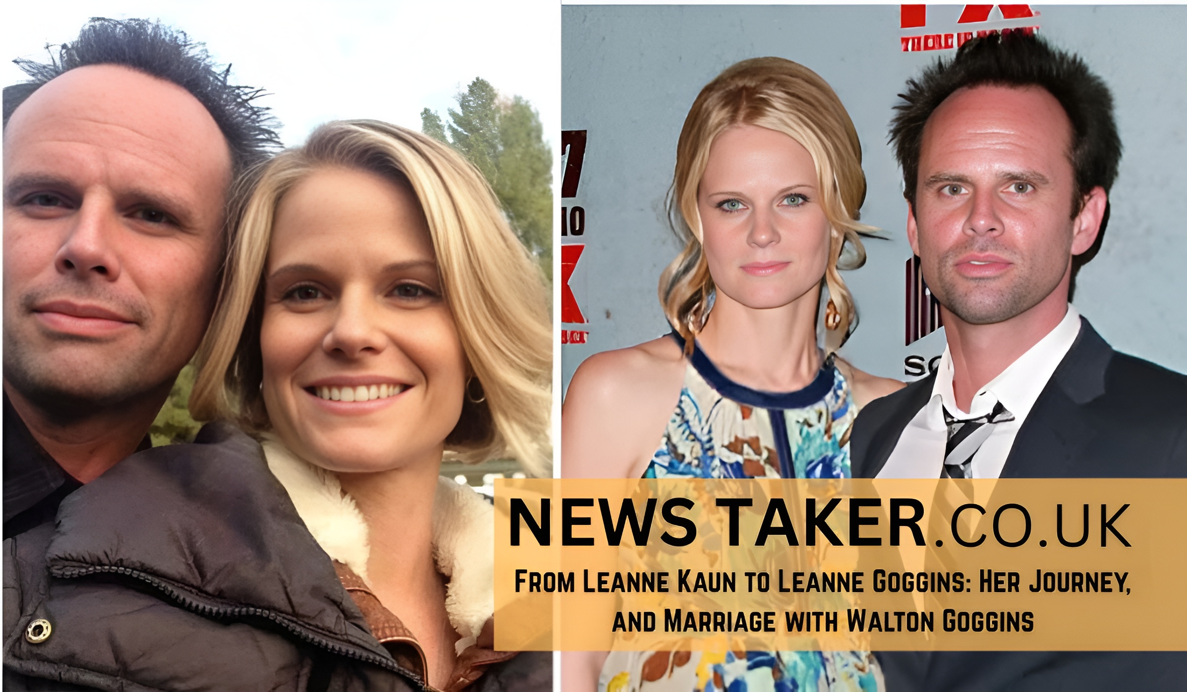From Leanne Kaun to Leanne Goggins: Her Journey, and Marriage with Walton Goggins